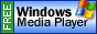 Get Windows Media Player Here.